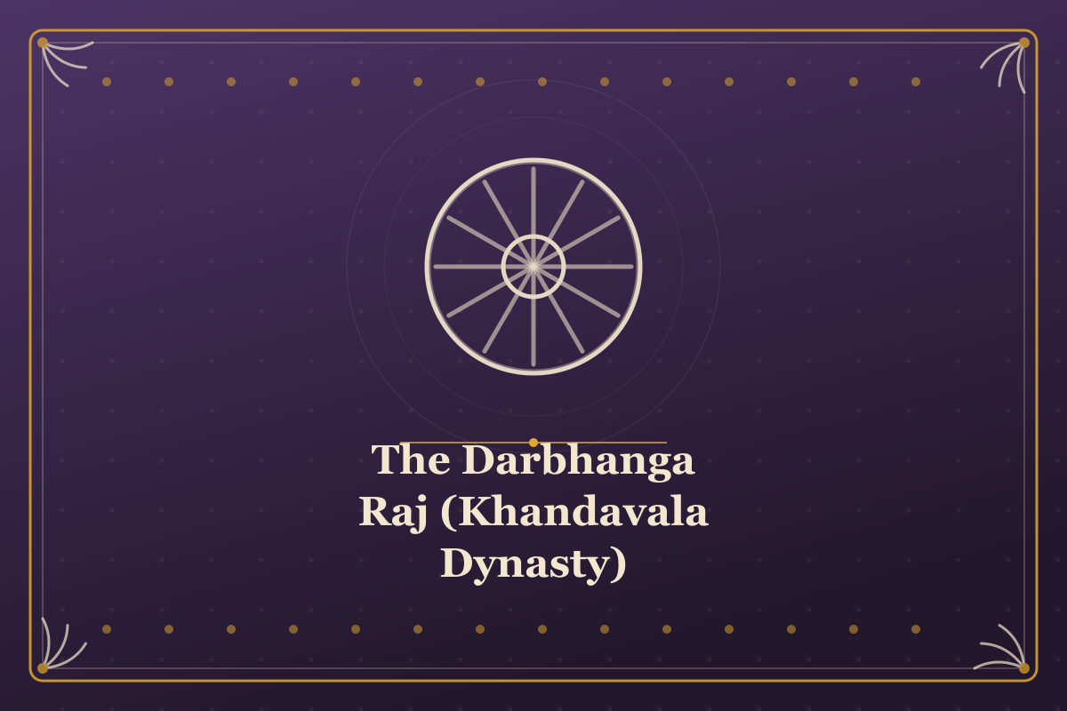 The Darbhanga Raj (Khandavala Dynasty) — illustrated cover in the Mithila style